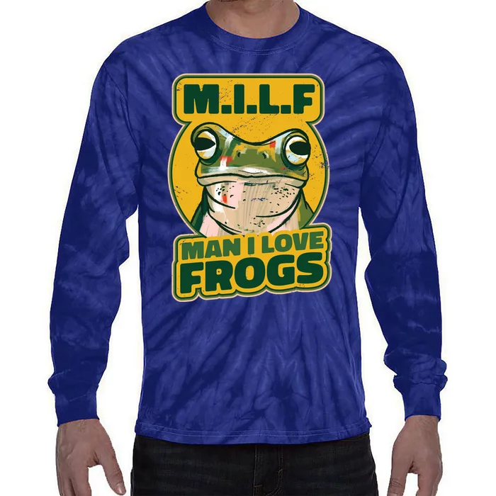 MILF Man I Love Frogs Funny Tie-Dye Long Sleeve Shirt