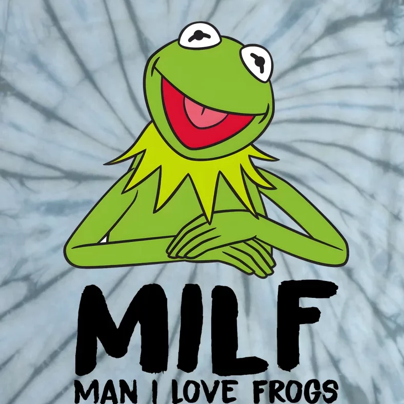 Milf Man I Love Frogs Tie-Dye T-Shirt