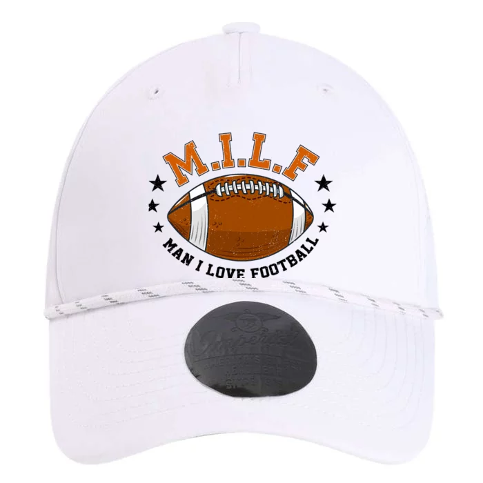 Milf Man I Love Football Funny Adult Humor And Wo Performance The Dyno Cap