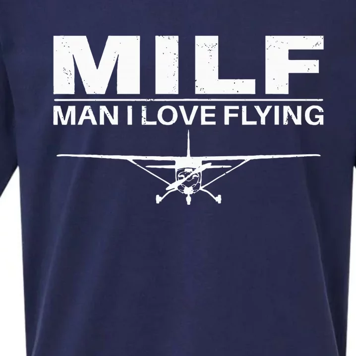 Milf Man I Love Flying Sueded Cloud Jersey T-Shirt