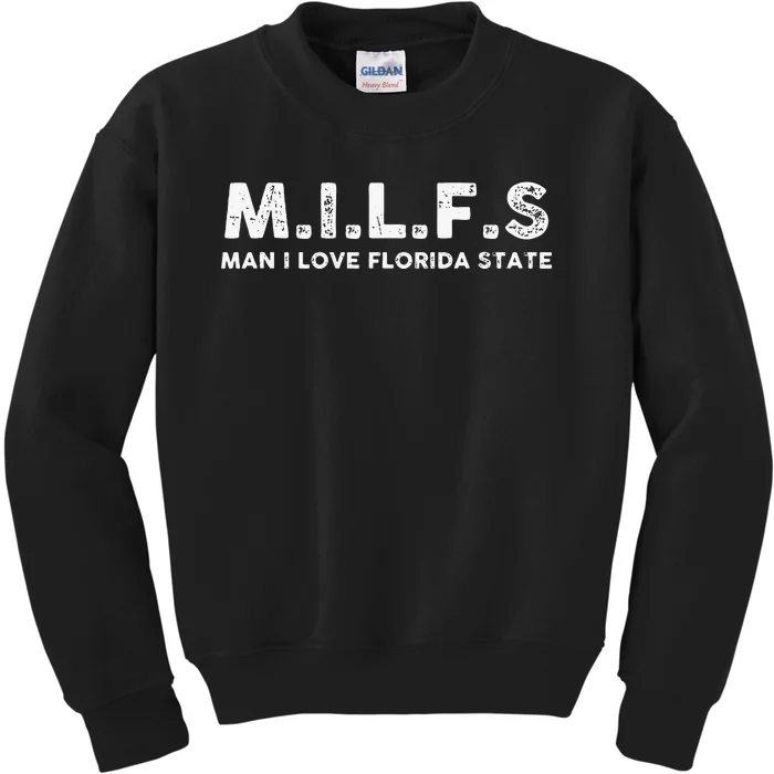 MILFS Man I Love Florida States Vintage Kids Sweatshirt