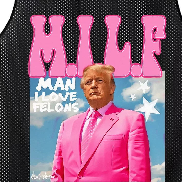 Milf Man I Love Felons Funny Trump Pink 2024 For President Mesh Reversible Basketball Jersey Tank