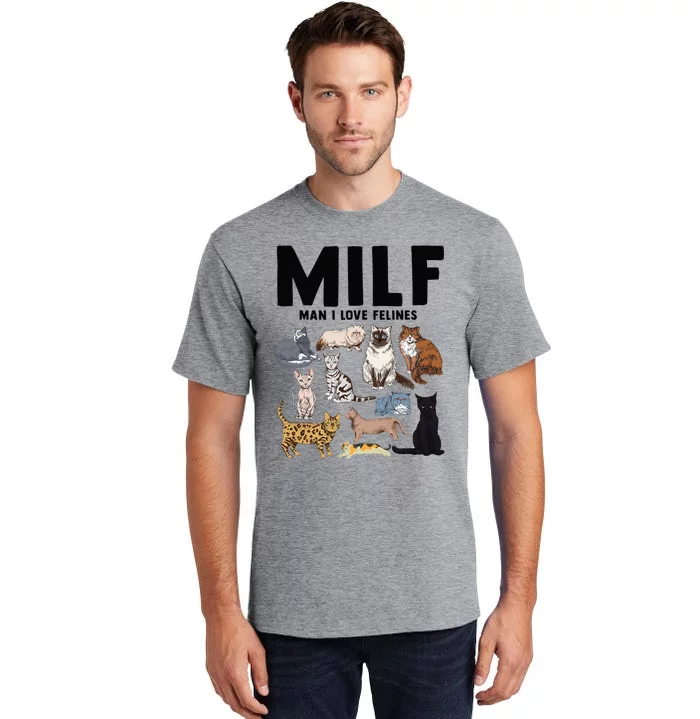 MILF Man I Love Felines Funny Cat Vintage Tall T-Shirt