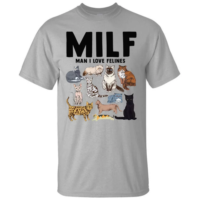 MILF Man I Love Felines Funny Cat Vintage Tall T-Shirt