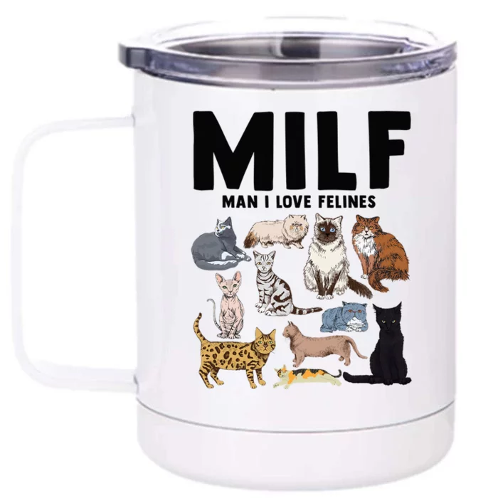 MILF Man I Love Felines Funny Cat Vintage Front & Back 12oz Stainless Steel Tumbler Cup