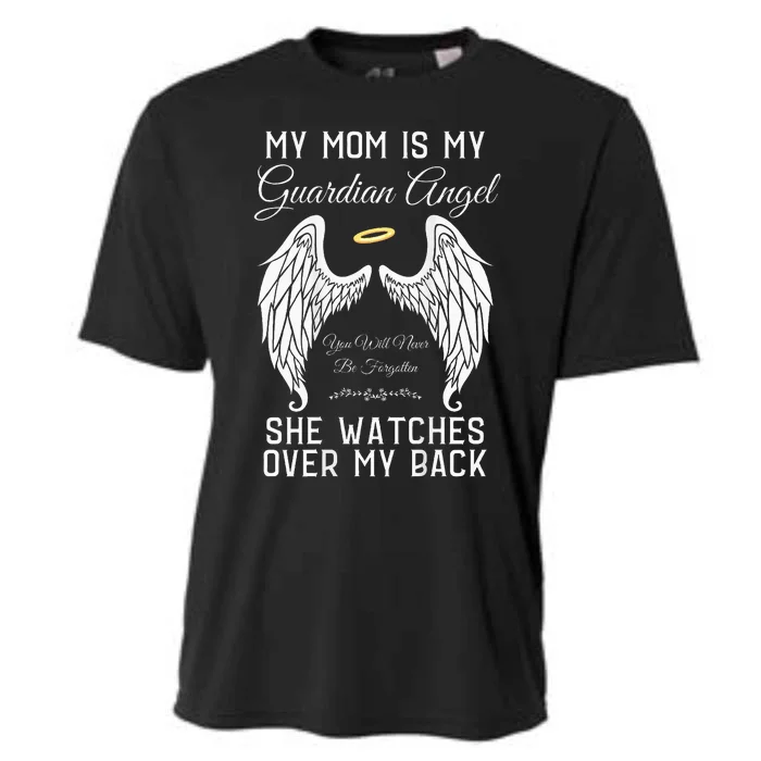 My Mom Is My Guardian Angel In Heaven Memorial Memory Miss Cooling Performance Crew T-Shirt