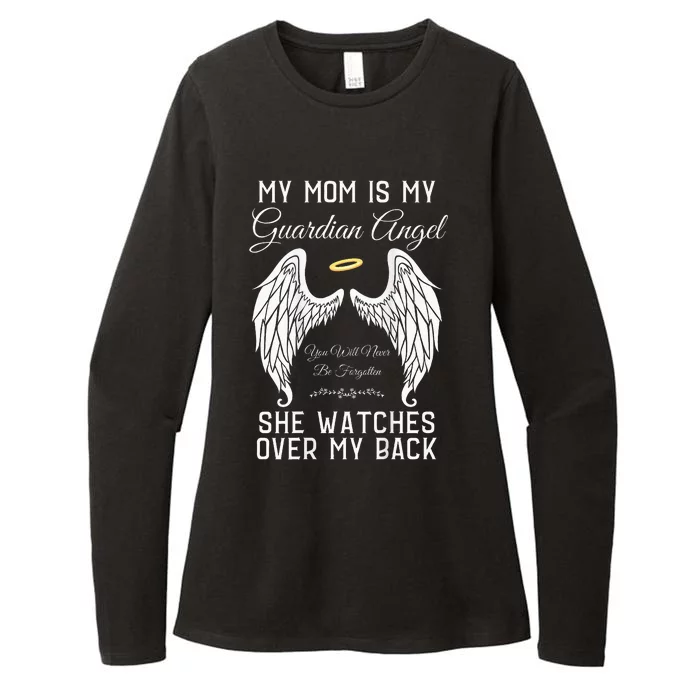 My Mom Is My Guardian Angel In Heaven Memorial Memory Miss Womens CVC Long Sleeve Shirt