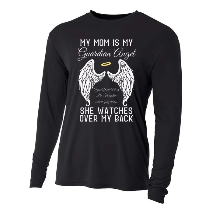 My Mom Is My Guardian Angel In Heaven Memorial Memory Miss Cooling Performance Long Sleeve Crew