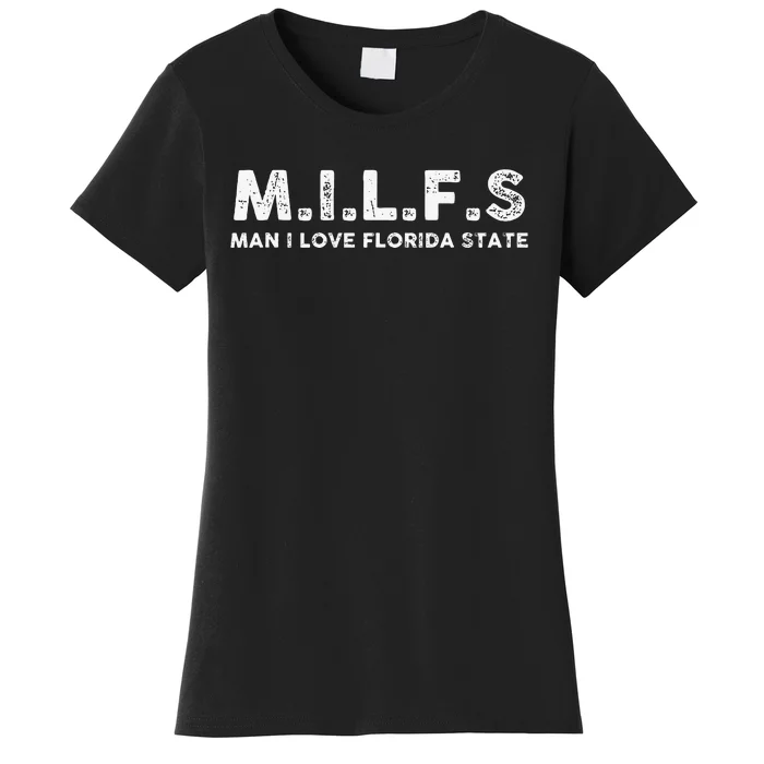 MILFS Man I Love Florida States Vintage Women's T-Shirt