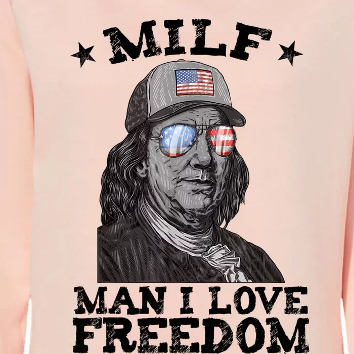 MILF Man I Love Freedom Ben Franklin 4th Of July Patriotic Womens California Wash Sweatshirt