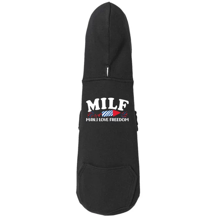 Milf Man I Love Freedom Funny 4th Of July Doggie 3-End Fleece Hoodie