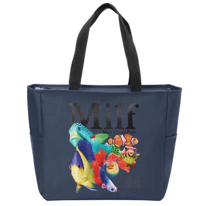 Milf Man I Love Fish Zip Tote Bag