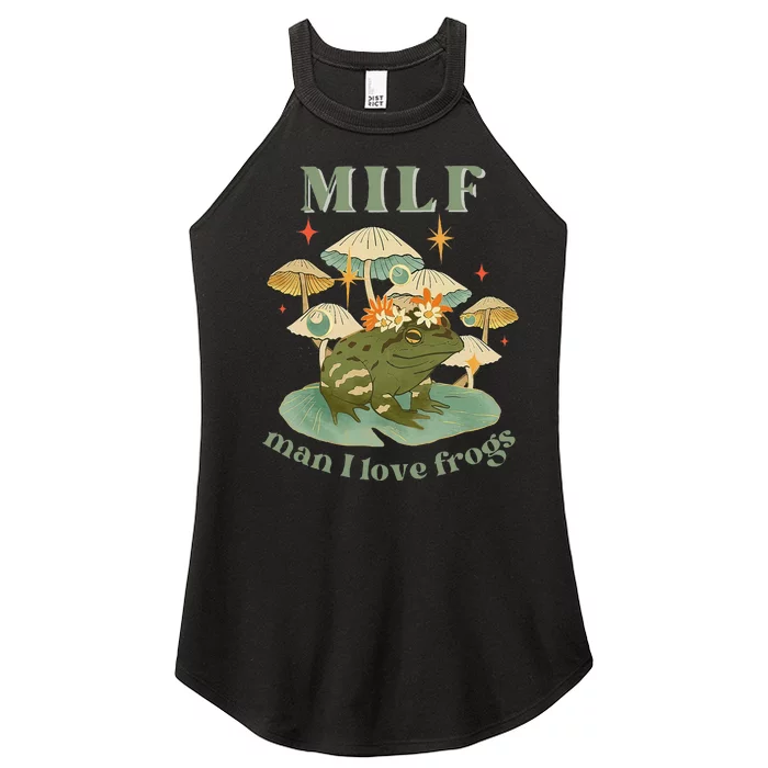 Milf Man I Love Frogs Vintage Retro Frog And Fungi Mushroom Women’s Perfect Tri Rocker Tank