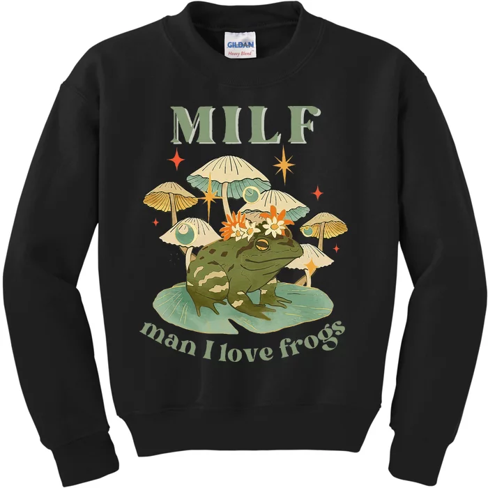 Milf Man I Love Frogs Vintage Retro Frog And Fungi Mushroom Kids Sweatshirt