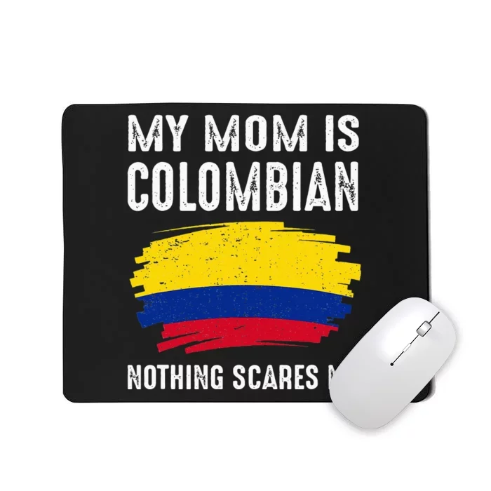 My Mom Is Colombian Colombia Pride Flag Heritage Roots Mousepad