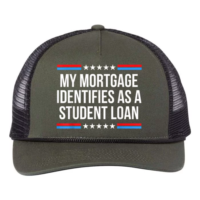 My Mortgage Identifies As A Student Loan Cancel Student Debt Retro Rope Trucker Hat Cap