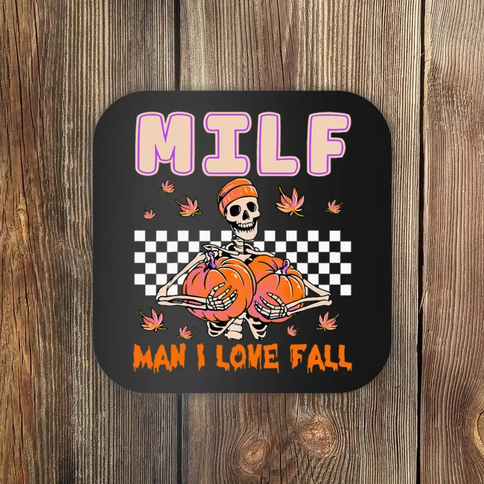 MILF Man I Love Fall Funny Skeleton Pumpkin Halloween Season Coaster