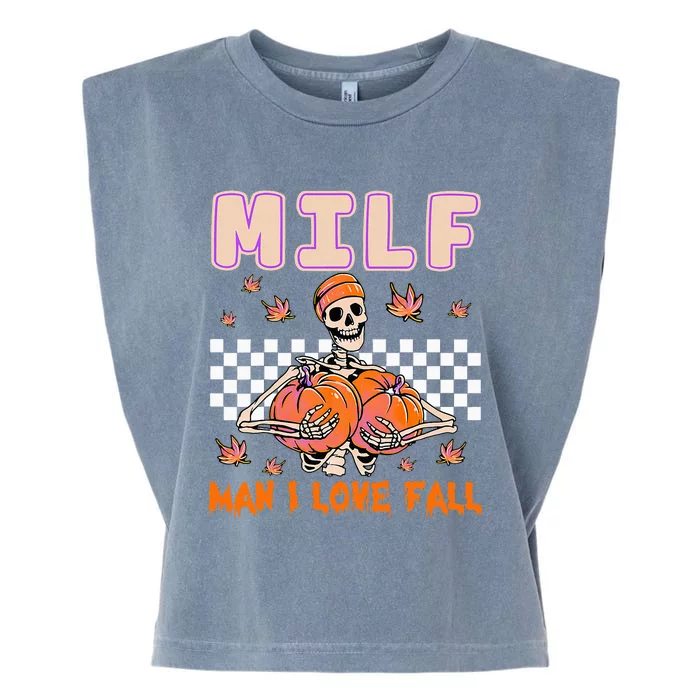 MILF Man I Love Fall Funny Skeleton Pumpkin Halloween Season Garment-Dyed Women's Muscle Tee