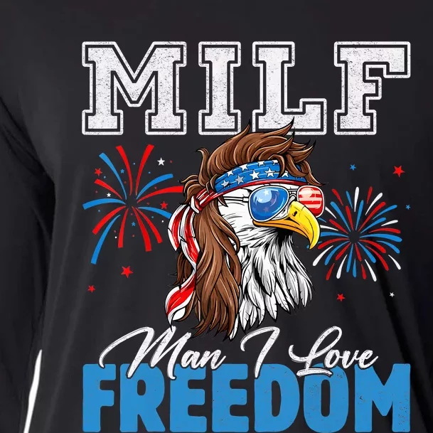 Milf Man I Love Freedom Eagle Funny Patriotic 4th Of July Cooling Performance Long Sleeve Crew