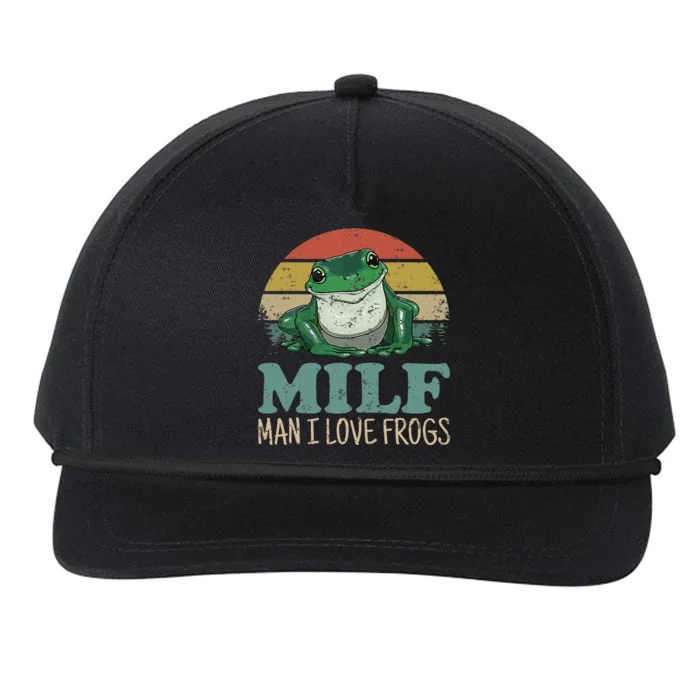 Milf Man I Love Frogs Funny Saying Frog Amphibian Lovers Snapback Five-Panel Rope Hat