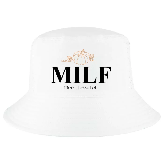 MILF Man I Love Fall October Lover Cool Comfort Performance Bucket Hat