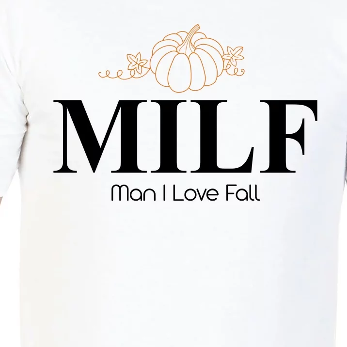 MILF Man I Love Fall October Lover Comfort Colors T-Shirt