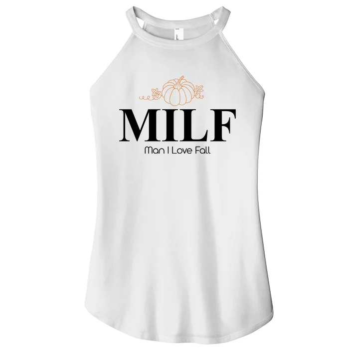 MILF Man I Love Fall October Lover Women’s Perfect Tri Rocker Tank