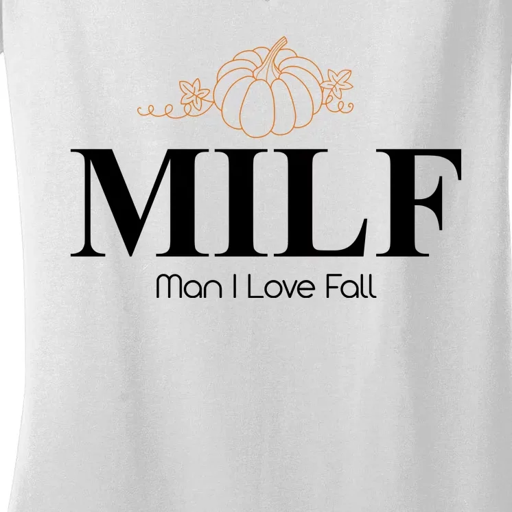 MILF Man I Love Fall October Lover Women's V-Neck T-Shirt