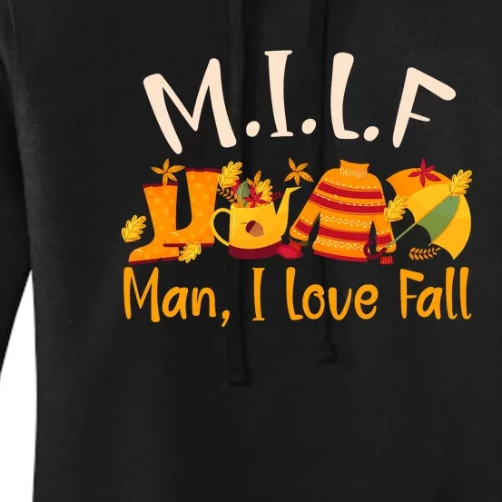 MILF Man I Love Fall Funny Pumpkin Autumn Lover Women's Pullover Hoodie