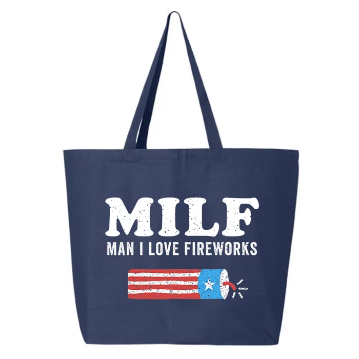 MILF Man I Love Fireworks Fourth 4th Of July Shirt Funny 25L Jumbo Tote