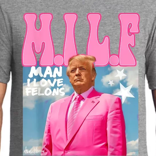 Milf Man I Love Felons Funny Trump Pink 2024 For President Pajama Set