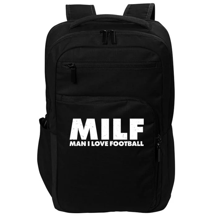 MILF Man I Love Football Impact Tech Backpack