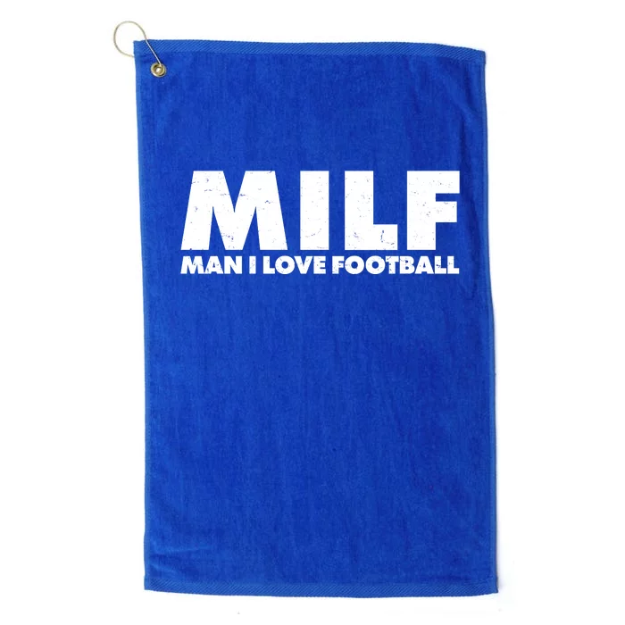 MILF Man I Love Football Platinum Collection Golf Towel