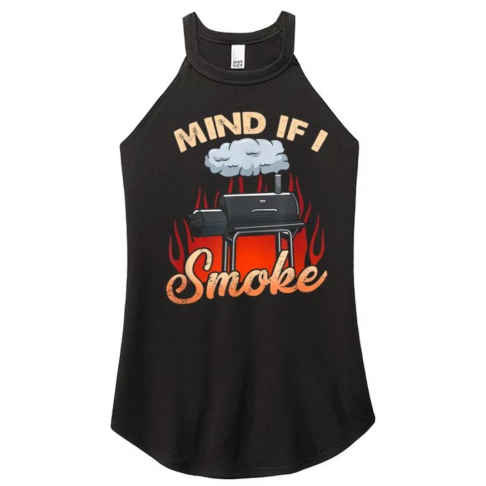 Mens Mind If I Smoke I Funny BBQ Smoking Grilling Women’s Perfect Tri Rocker Tank