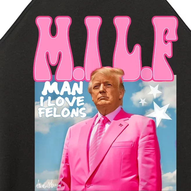 M.I.L.F Man I Love Felons Funny Trump Pink 2024 Election Women’s Perfect Tri Rocker Tank