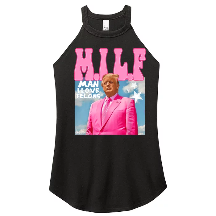 M.I.L.F Man I Love Felons Funny Trump Pink 2024 Election Women’s Perfect Tri Rocker Tank