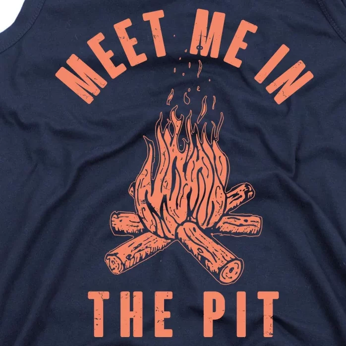 Meet Me In The Pit Campfire Tank Top