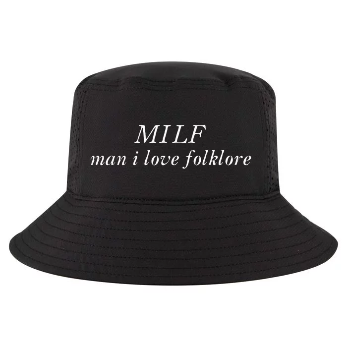 Milf Man I Love Folklore Funny Cool Comfort Performance Bucket Hat