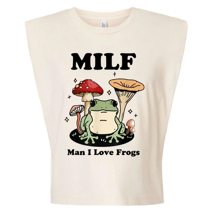 MILF Man I Love Frogs Vintage Retro Frog And Fungi Mushroom Garment-Dyed Women's Muscle Tee