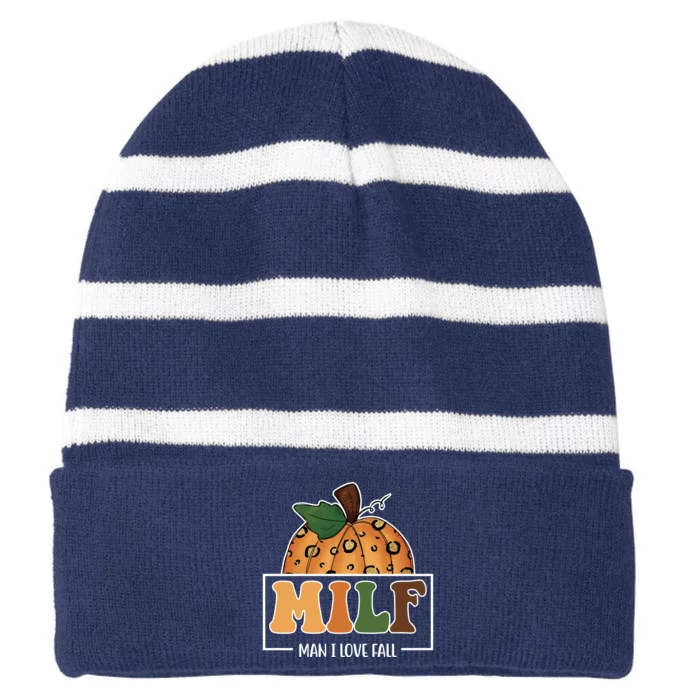 MILF Man I Love Fall Pumpkin Funny Striped Beanie with Solid Band