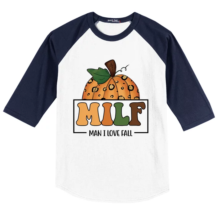 MILF Man I Love Fall Pumpkin Funny Baseball Sleeve Shirt