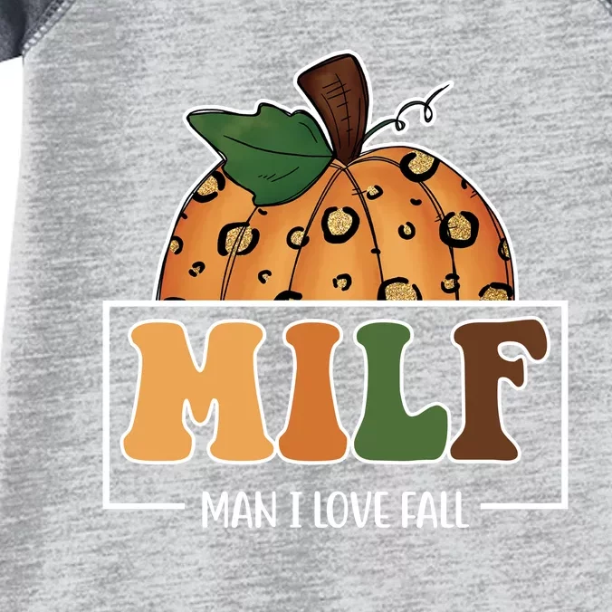 MILF Man I Love Fall Pumpkin Funny Infant Baby Jersey Bodysuit