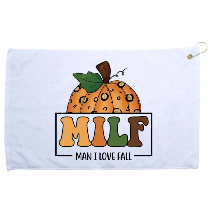 MILF Man I Love Fall Pumpkin Funny Grommeted Golf Towel