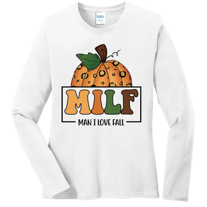 MILF Man I Love Fall Pumpkin Funny Ladies Long Sleeve Shirt