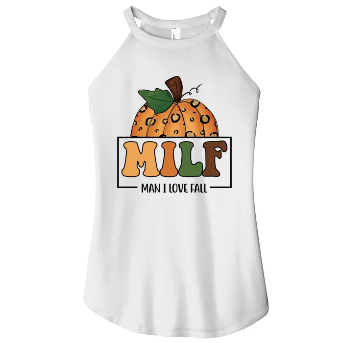 MILF Man I Love Fall Pumpkin Funny Women’s Perfect Tri Rocker Tank