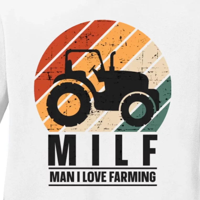 MILF Man I Love Farming Funny Farm Tractor Lover Ladies Long Sleeve Shirt