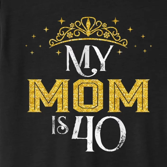 My Mom Is 40 Years Old 1982 40th Birthday Gift For Mom ChromaSoft Performance T-Shirt