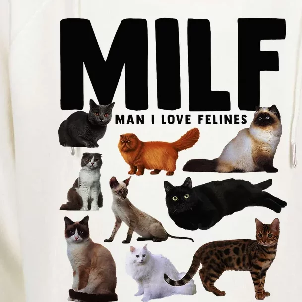 Milf Man I Love Felines Funny Cats Womens Funnel Neck Pullover Hood