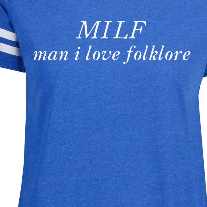 Milf Man I Love Folklore Funny Enza Ladies Jersey Football T-Shirt