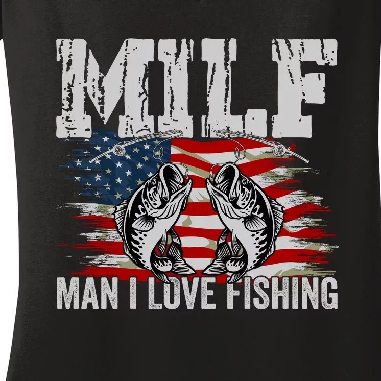 MILF Man I Love Fishing Women's V-Neck T-Shirt